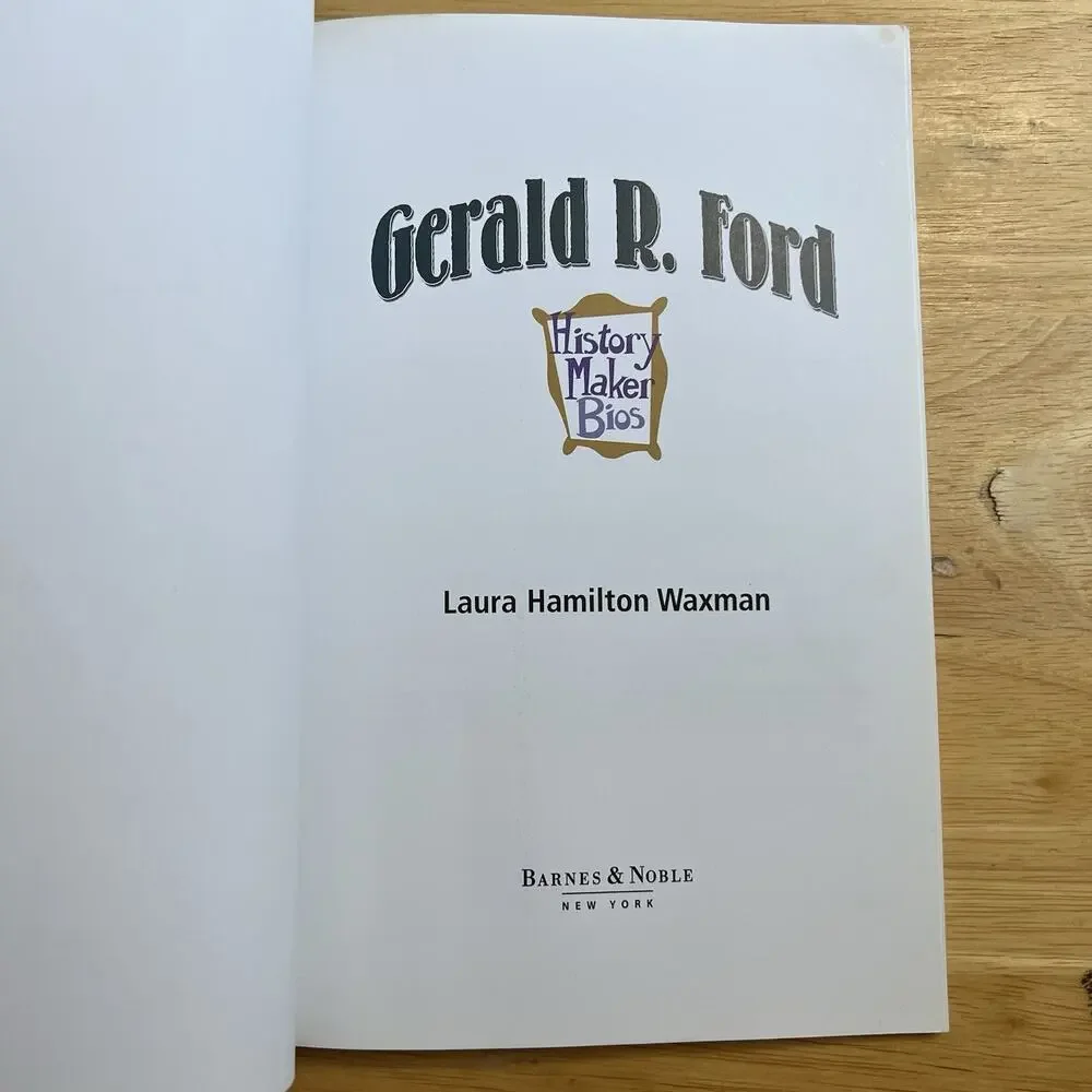 Gerald R Ford History Maker Bios by Laura Hamilton Waxman Paperback Book 2008